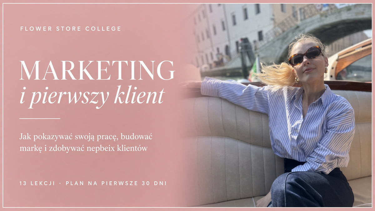 Kurs Online- Marketing i Wyceny by Flower Store
